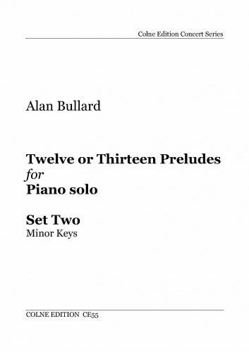 Twelve or Thirteen Preludes Set Two : for Piano, Minor Keys