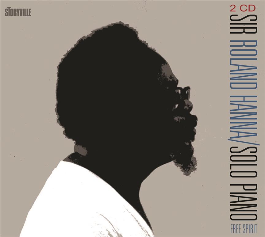 Sir Roland Hanna: Free Spirit