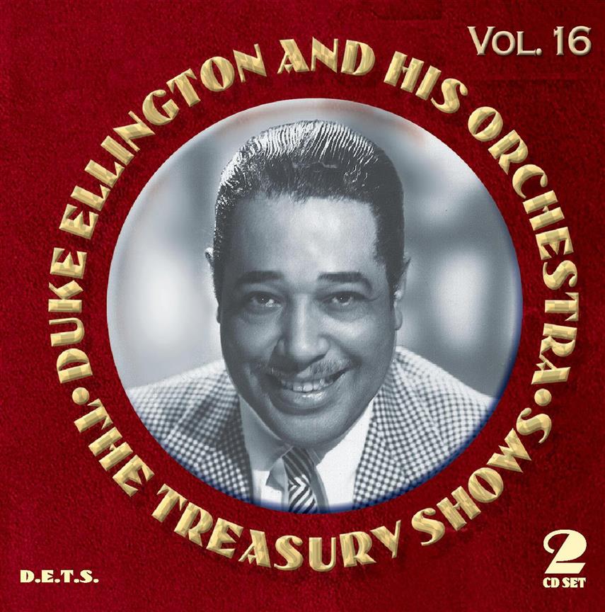 Duke Ellington: The Treasury Shows Vol. 16