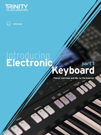 Introducing Electronic Keyboard - part 1 : Pieces, exercises and tips for the beginner