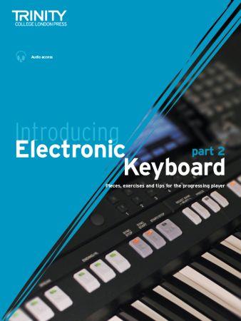 Introducing Electronic Keyboard - part 2 : Pieces, exercises and tips for the beginner