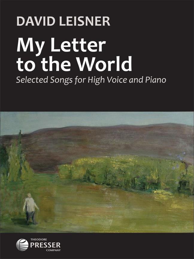 My Letter to the World : Selected Songs for High Voice and Piano