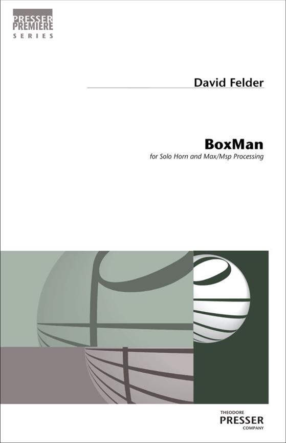 Boxman : For Solo Horn and Max/Msp Processing