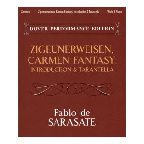 Pablo de Sarasate: Zigeunerweisen/Carmen Fantasy/Introduction & Tarantella