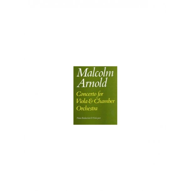 Malcolm Arnold: Concerto For Viola (Viola/Piano)