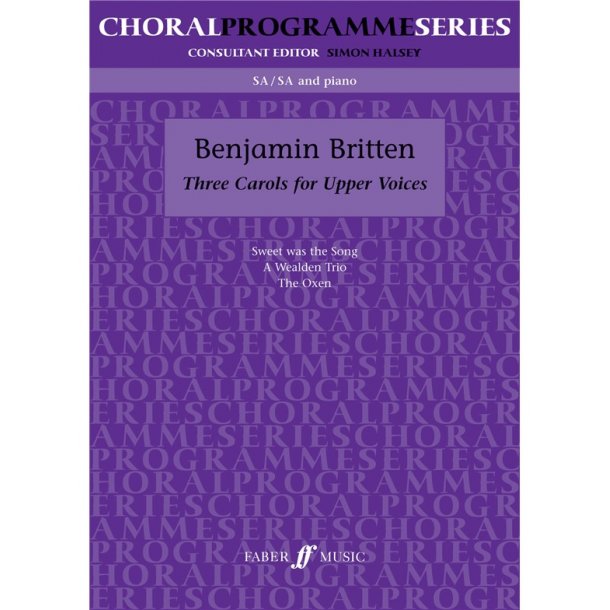 Benjamin Britten: Three Carols