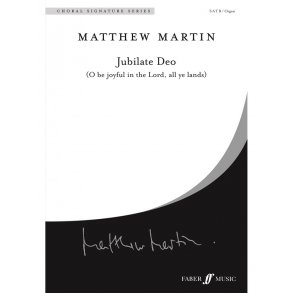 Martin Matthew Jubilate Deo Satb/Organ Choral