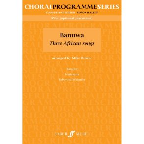 Banuwa 3 African Songs Ssaa Choral
