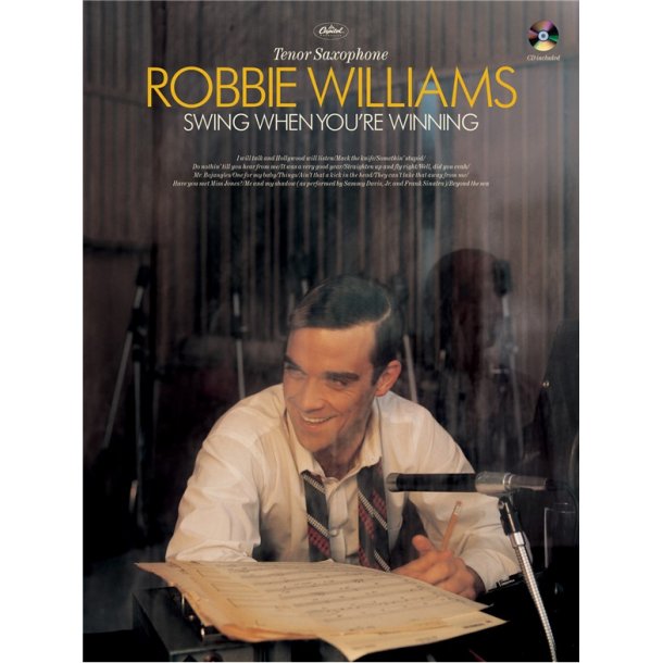 Robbie Williams: Swing When You're Winning Tenor Saxophone