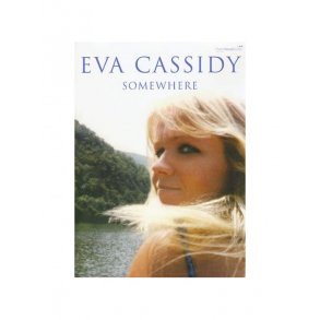 Eva Cassidy: Somewhere