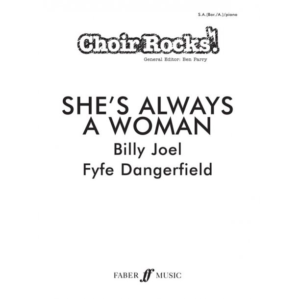 JOEL BILLY SHE'S ALWAYS A WOMAN 2 PART CHOIR