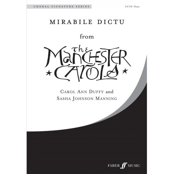 MANNING/DUFFY MIRABILE DICTU FROM THE MANCHESTER CAROLS SATB/PIANO