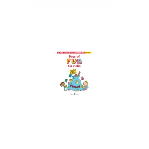 Cohen Mary Bags Of Fun For Violin Vln Bk