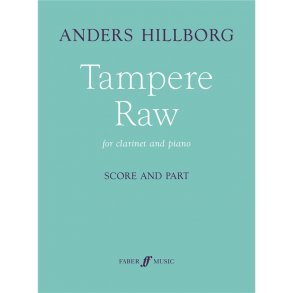 Anders Hillborg: Tampere Raw (Clarinet and Piano)