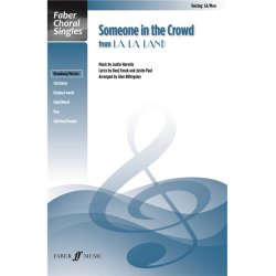 Someone In The Crowd (SA/Men With Piano)