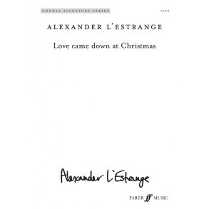 Love Came Down At Christmas (Mised Voices)