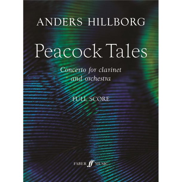 Peacock Tales (Clarinet And Orchestra)