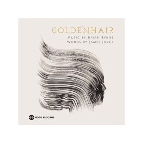 Brian Byrne: Goldenhair (CD)