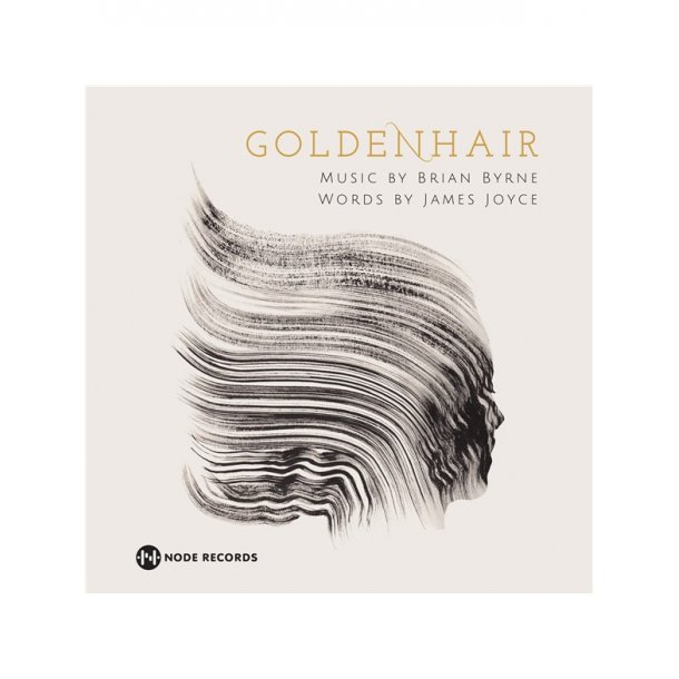 Brian Byrne: Goldenhair (CD)