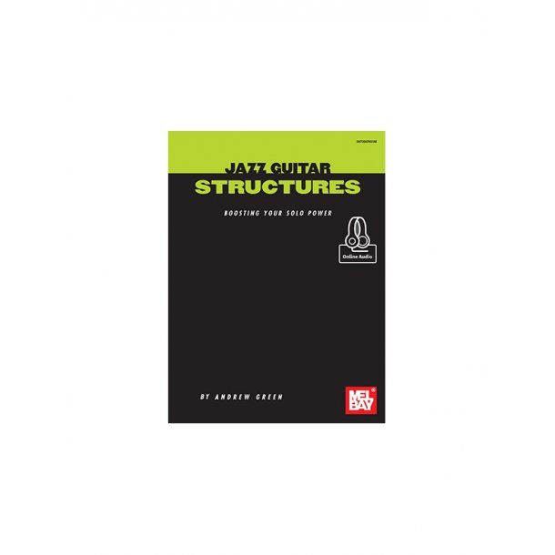 Andrew Green: Jazz Guitar Structures