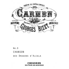 BIZET CARMEN DRAGONS D'ALCALA N9 TENOR/PIANO VS