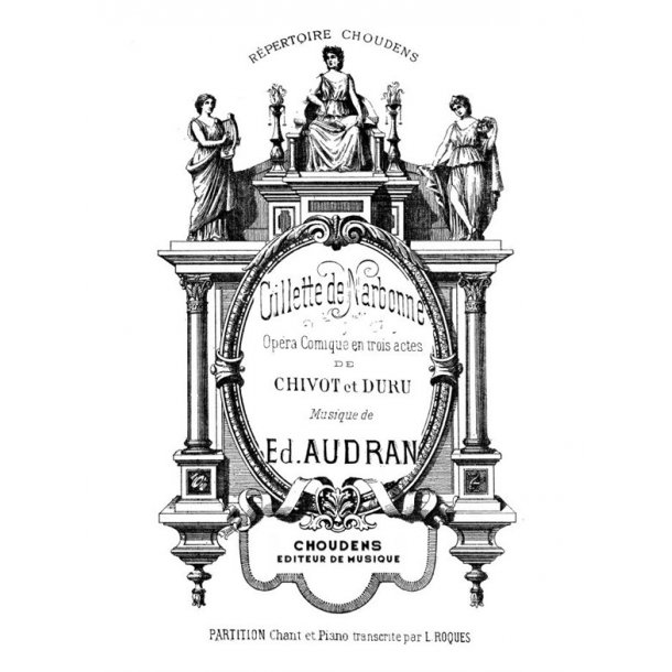 AUDRAN GILLETTE DE NARBONNE CHANT ET PIANO
