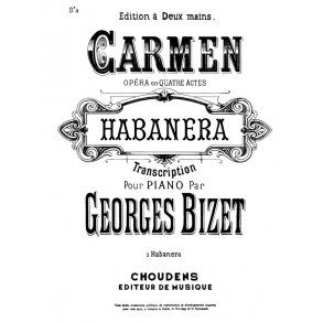 BIZET CARMEN N 3 HABANERA L'AMOUR EST UN OISEAU REBELLE PIANO