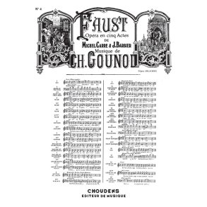 GOUNOD FAUST N 4 COUPLETS FAITES-LUI MES AVEUX SOPRANO CHANT ET PIANO