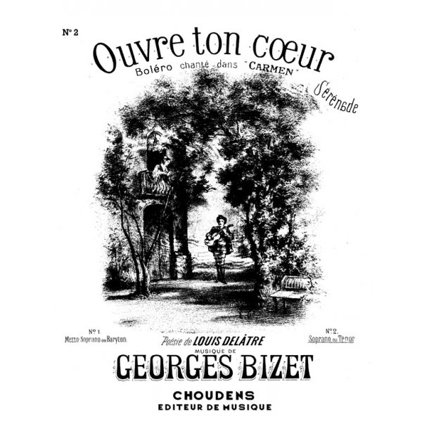 BIZET OUVRE TON COEUR N 2 SRNADE SOPRANO OU TNOR CHANT ET PIANO