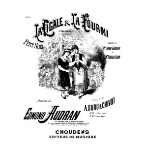 AUDRAN CIGALE ET LA FOURMI (LA) N 14 PETIT NOL VOIX (2) CHANT ET PIA