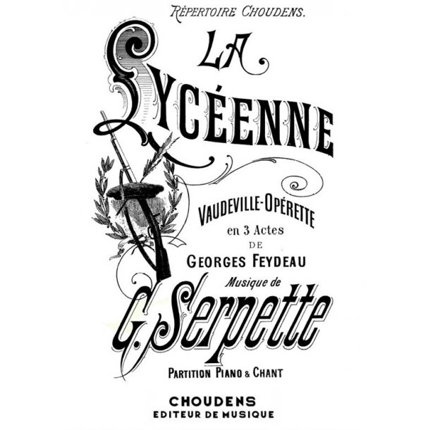 SERPETTE LA LYCEENNE - VOCAL SCORE