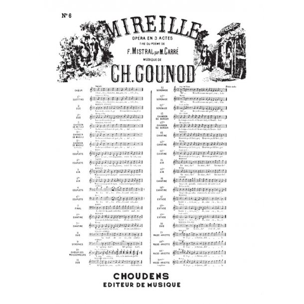 GOUNOD MIREILLE N&deg; 6 COUPLETS SI LES FILLES D'ARLES BARYTON CHANT ET P