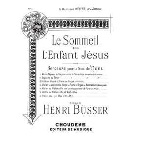 BUSSER SOMMEIL DE L'ENFANT-JSUS (LE) N 4 VIOLON OU VIOLONCELLE ET PI