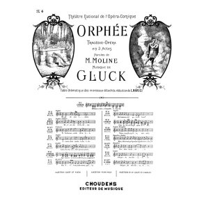 GLUCK ORPHE N 4 AIR AMOUR VIENS RENDRE  MON ME MEZZO OU BARYTON CH