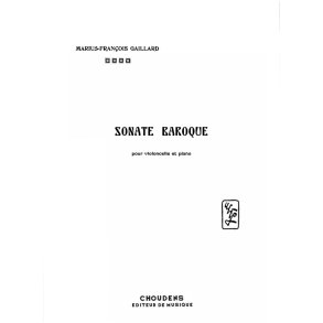 GAILLARD SONATE BAROQUE VIOLONCELLE ET PIANO