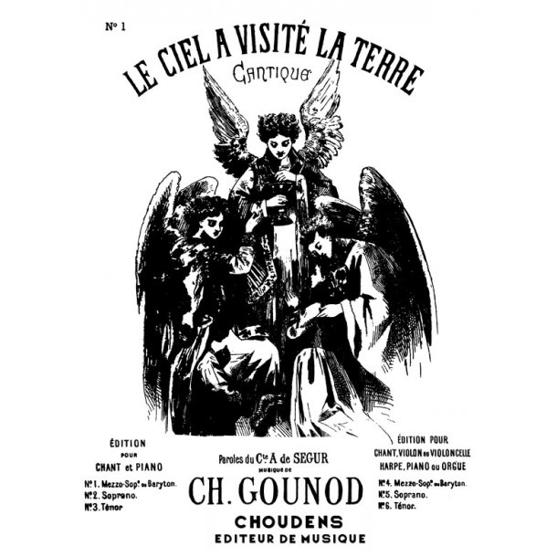 GOUNOD CIEL A VISIT LA TERRE (LE) N 1 MEZZO OU BARYTON CHANT ET PIAN