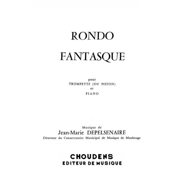 DEPELSENAIRE RONDO FANTASQUE TROMPETTE ET PIANO