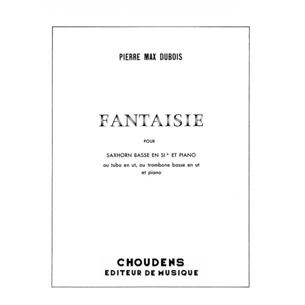 DUBOIS FANTAISIE SAXHORN BASSE SIB OU TUBA EN UT OU TROMBONE BASSE EN