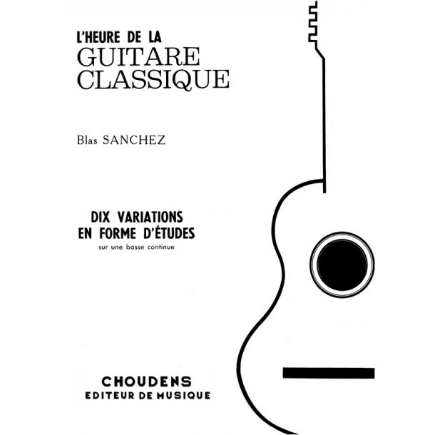 SANCHEZ 10 VARIATIONS EN FORME D'ÉTUDE SUR BASSE GUITARE