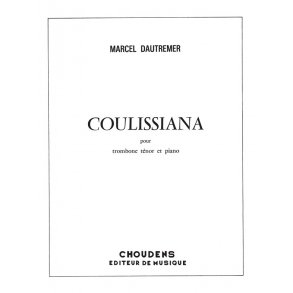 DAUTREMER COULISSIANA TROMBONE TNOR ET PIANO