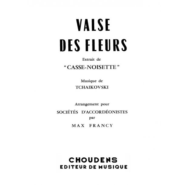 TCHAKOVSKI CASSE-NOISETTE VALSE DES FLEURS ACCORDON (4 OU 5) CONTREB