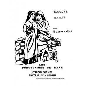 BARAT PORCELAINES DE SAXE (LES) SAXOPHONE (3)