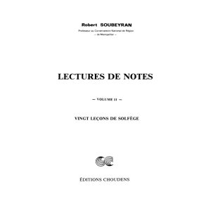 SOUBEYRAN LECTURES DE NOTES 20 LEONS DE SOLFGE SOLFGE