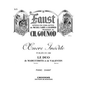 GOUNOD FAUST N 5 DUO DE MARGUERITE ET VALENTIN ADIEU MON BON FRRE SO