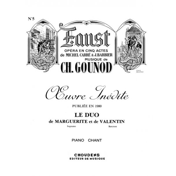 GOUNOD FAUST N&deg; 5 DUO DE MARGUERITE ET VALENTIN ADIEU MON BON FR&Egrave;RE SO