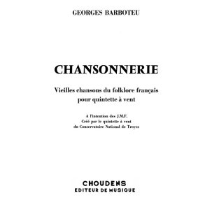 BARBOTEU CHANSONNERIE FLTE HAUTBOIS CLARINETTE BASSON ET COR