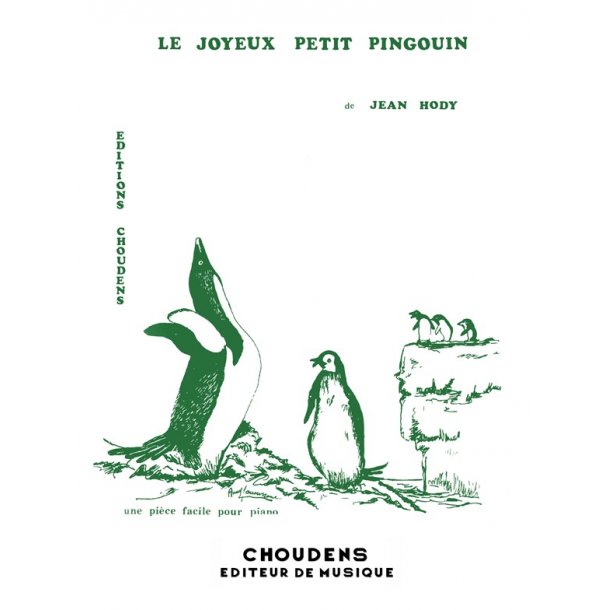HODY JOYEUX PETIT PINGOUIN (LE) PIANO