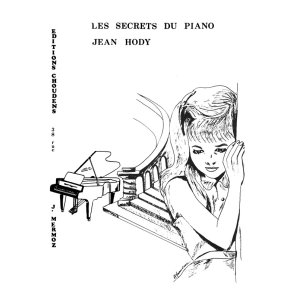HODY SECRETS DU PIANO (LES) PIANO