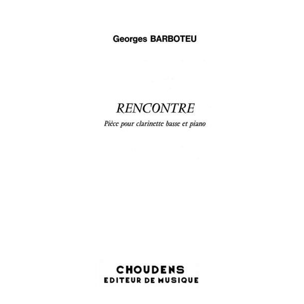 BARBOTEU RENCONTRE CLARINETTE BASSE SIB ET PIANO