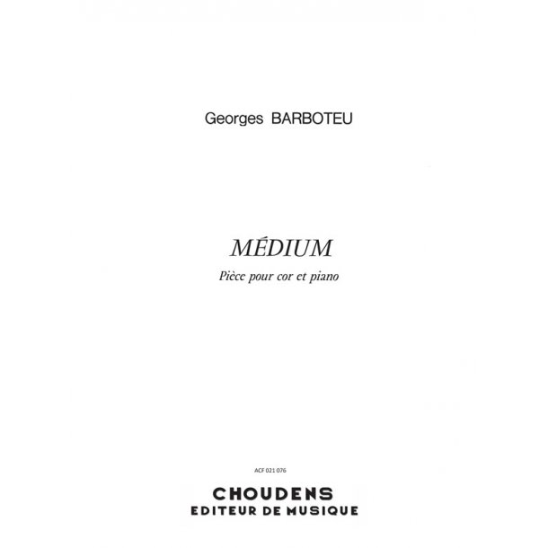 BARBOTEU MEDIUM COR EN FA ET PIANO